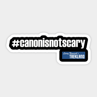 #canonisnotscary Sticker